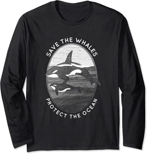 Save The Whales Protect The Ocean Orca Killer Whale Long Sleeve T-Shirt